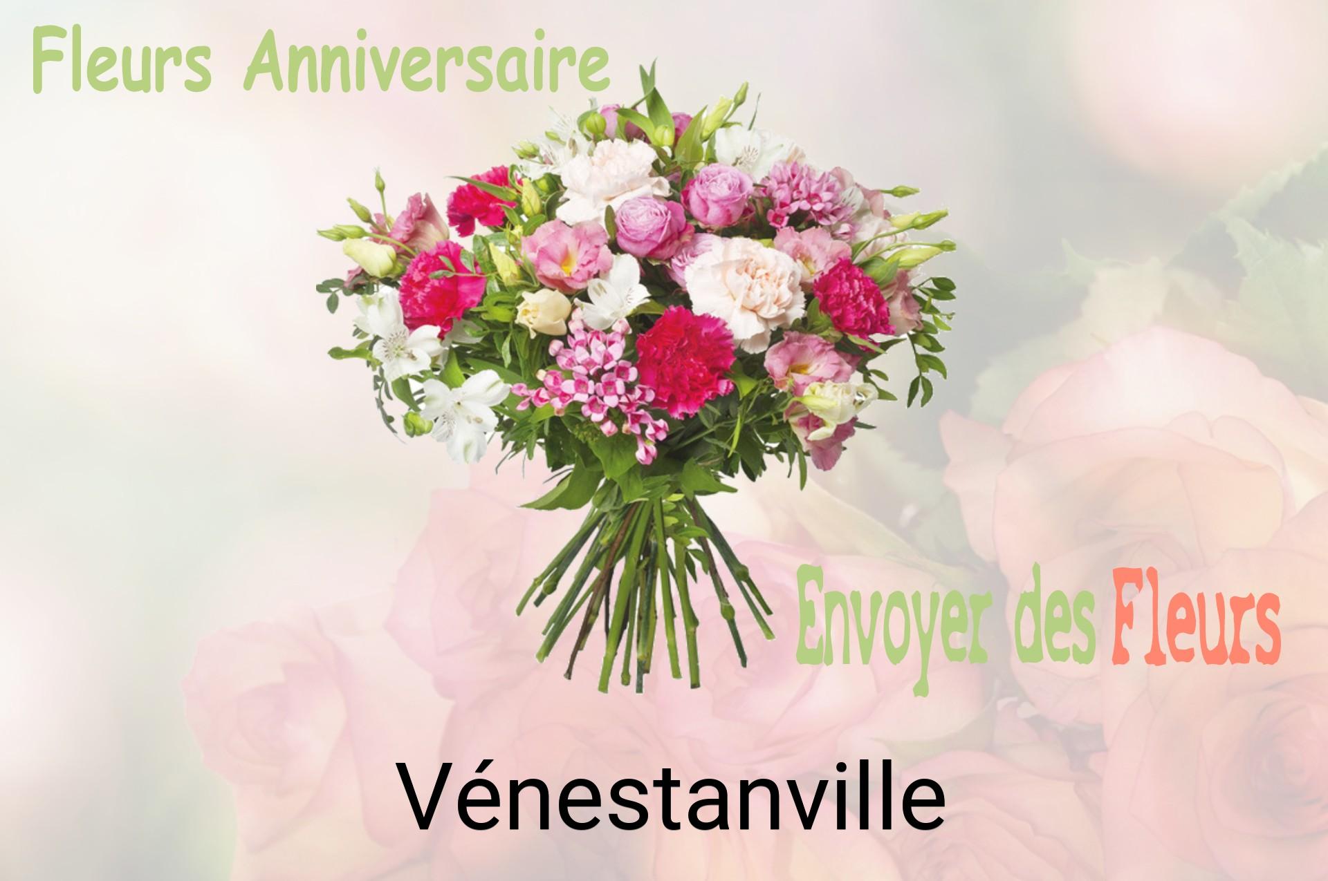 Bouquet de fleurs d’anniversaire livré à Vénestanville